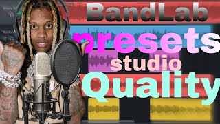 Studio quality presets for Bandlab [upl. by Sudnor6]