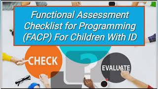 FACP functional Assessment Checklist for Programming ded med bed notes [upl. by Strang]