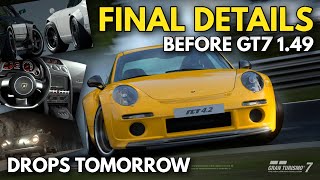 Final Details Drop Before GT7 149 July Update Tomorrow  New Cars Circuit Physics Sophy  PS5 [upl. by Tadeo]