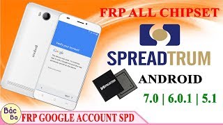 How To Bypass FRP Chipset SPD CPU All Android 711  71  70  601  51 [upl. by Alva]