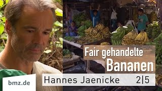 Fair Trade – Fairer Handel – 25 – Hannes Jaenicke in Peru am Bananengürtel [upl. by Archaimbaud]