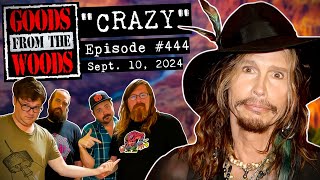 Aerosmith quotCrazyquot with Erik Barnes The Goods from the Woods 444 [upl. by Trude]