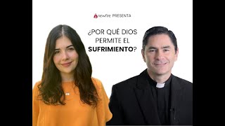 ¿Por qué Dios permite el sufrimiento [upl. by Hannej323]