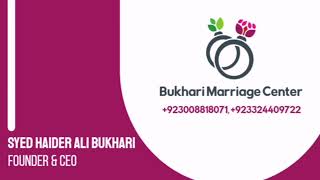 Bukhari Marriage Center Lahore uk usa sad [upl. by Edbert]