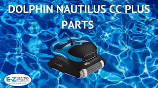 Maytronics Dolphin Nautilus CC Plus Parts [upl. by Arriaes]