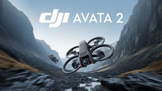 Meet DJI Avata 2 [upl. by Bej]