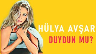 Hülya Avşar  Duydun mu [upl. by Gnehc]