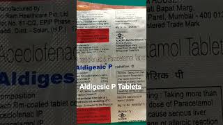 Aceclofenac amp Paracetamol Tablets Uses in Hindi  Aldigesic P Tablets [upl. by Tenej]