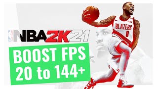 NBA 2K21  How to BOOST FPS and Increase Performance on any PC [upl. by Adne]