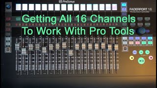 Getting All Faderport 16 Channels To Work With Pro Tools Windows [upl. by Karia]