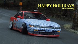 RUVIMS SLAMMED S13 SILVIA  HAPPY HOLIDAYS  SKURAWEEKLY [upl. by Glennie]