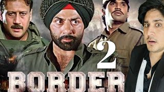 BORDER 2 MOVIE ANNOUCEMNET  SUNNY DEOL  border youtube sunnydeol [upl. by Blake889]