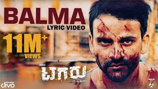 Tagaru  Balma Lyric Video  Shiva Rajkumar Dhananjay  Bhavana Manvitha  Charanraj [upl. by Esteban667]