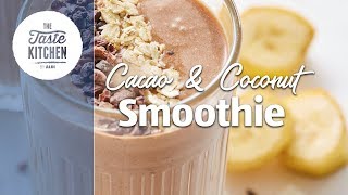 Cacao amp Coconut Smoothie [upl. by Katz]