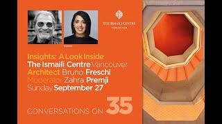 Insights from the Architect An Inside Look at the Ismaili Centre Vancouver with Bruno Freschi [upl. by Horten]