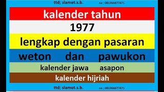 kalender 1977 lengkap pawukon  weton  pasaran kalender jawa  hijriah [upl. by Pang]