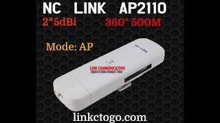 NC LINK AP2110 Omni 360° 500Mètre [upl. by Nylidnarb152]