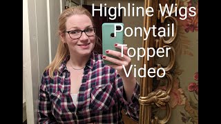 Highline wigs ponytail topper info and review [upl. by Louise356]