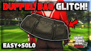 SOLO Easiest Method On How To Get The Duffel Bag In GTA 5 Online 168 GTA 5 Duffel Bag Glitch [upl. by Nador]