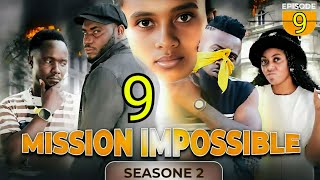 MISSION IMPOSSIBLE  S2 Ep 9  Full Episode  Ushujaa na Hatari Zisizo na Kikomo [upl. by Aneg]