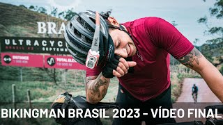 BikingMan Brasil 3 2023 Vídeo Final [upl. by Lucho]