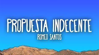 Romeo Santos  Propuesta Indecente [upl. by Yrrap907]