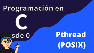 Como crear hilos en C usando Pthread POSIX [upl. by Treborsemaj]