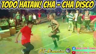 TODO HATAW CHA  CHA DISCO NONSTOP LIVE BAND 2023  RC DIMENSION FT ZALDY MINI SOUND [upl. by Amber699]