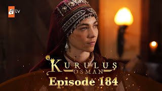 Kurulus Osman Urdu  Season 4 Episode 184 [upl. by Dachy]