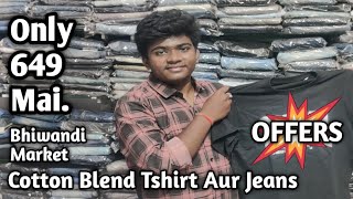 Cotton Blend Tshirt Aur Jeans Rs 649 Mai Bhiwandi Market Nandani Garment RKS Official Vlog [upl. by Kermit672]