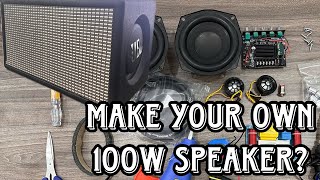 Make Your Own 100W Speaker [upl. by Savage]