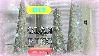 DIY 3 PINOS GLAMOROSOS PARA NAVIDAD [upl. by Okoyik219]