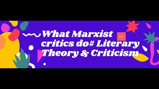 What Marxist critics do Literary Theory UGC NET English [upl. by Terra]