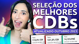 ATÉ 15 AO ANO Os MELHORES CDBs pra INVESTIR HOJE Qual rende mais [upl. by Aivart]