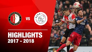 Highlights  Feyenoord  Ajax  Eredivisie 20172018 [upl. by Esej]