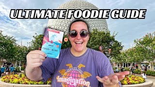 ULTIMATE FOODIE GUIDE EPCOT FOOD amp WINE FESTIVAL 2024 [upl. by Hannasus]