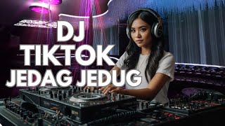 DJ TikTok Jedag Jedug Full Bass Goyang Mantul Enak Banget [upl. by Aven746]