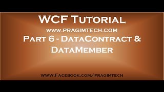 Part 6 WCF DataContract and DataMember [upl. by Biel]