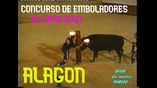 2001 06 16 ALAGON CONCURSO DE EMBOLADORES [upl. by Silohcin670]