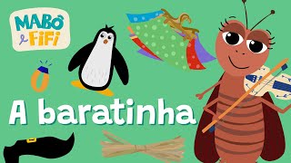 A barata diz que tem  A BARATINHA  Música Infantil  Mabô e Fifi [upl. by Ettenhoj]