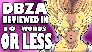 Dragon Ball Z Abridged Reviewed in 10 Words or Less [upl. by Enneyehc]