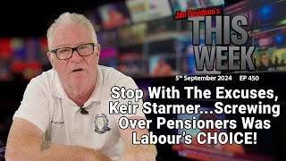 Jim Davidson  Stop With The Excuses Keir StarmerScrewing Over Pensioners Was Labours CHOICE [upl. by Eillit119]