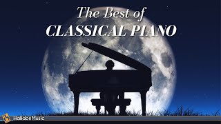 The Best of Classical Piano  Chopin Beethoven Debussy [upl. by Anas]