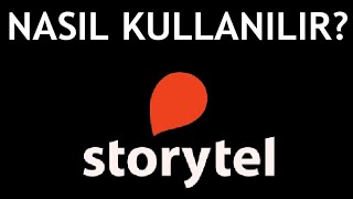 Storytel Uygulaması Nasıl Kullanılır [upl. by Uahsoj]