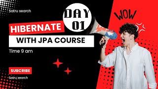 Day 1 Hibernate with JPA [upl. by Levram]