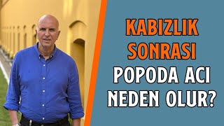 Kabızlık Sonrası Popoda Acı Neden Olur  Prof Dr Korhan Taviloğlu [upl. by Schoenberg]