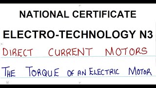 Electrotechnology N3 DC Motors  Torque of an Electric Motor Part 2 mathszoneafricanmotives [upl. by Ivonne]