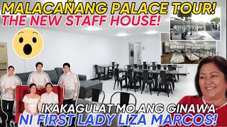 MALACAÑANG PALACE TOUR THE NEW STAFF HOUSE IKAKAGULAT MO ITO TUNAY NA UGALI NG FIRST LADY [upl. by Viking]