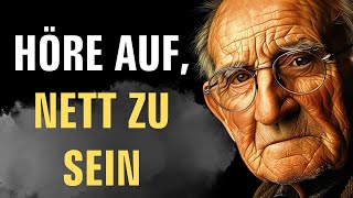 8 Wege wie übermäßige Freundlichkeit dein Leben ZERSTÖREN kann Stoizismus [upl. by Sergio]