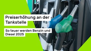 Preiserhöhung an der Tankstelle 2025 So teuer werden Benzin und Diesel [upl. by Noryk]